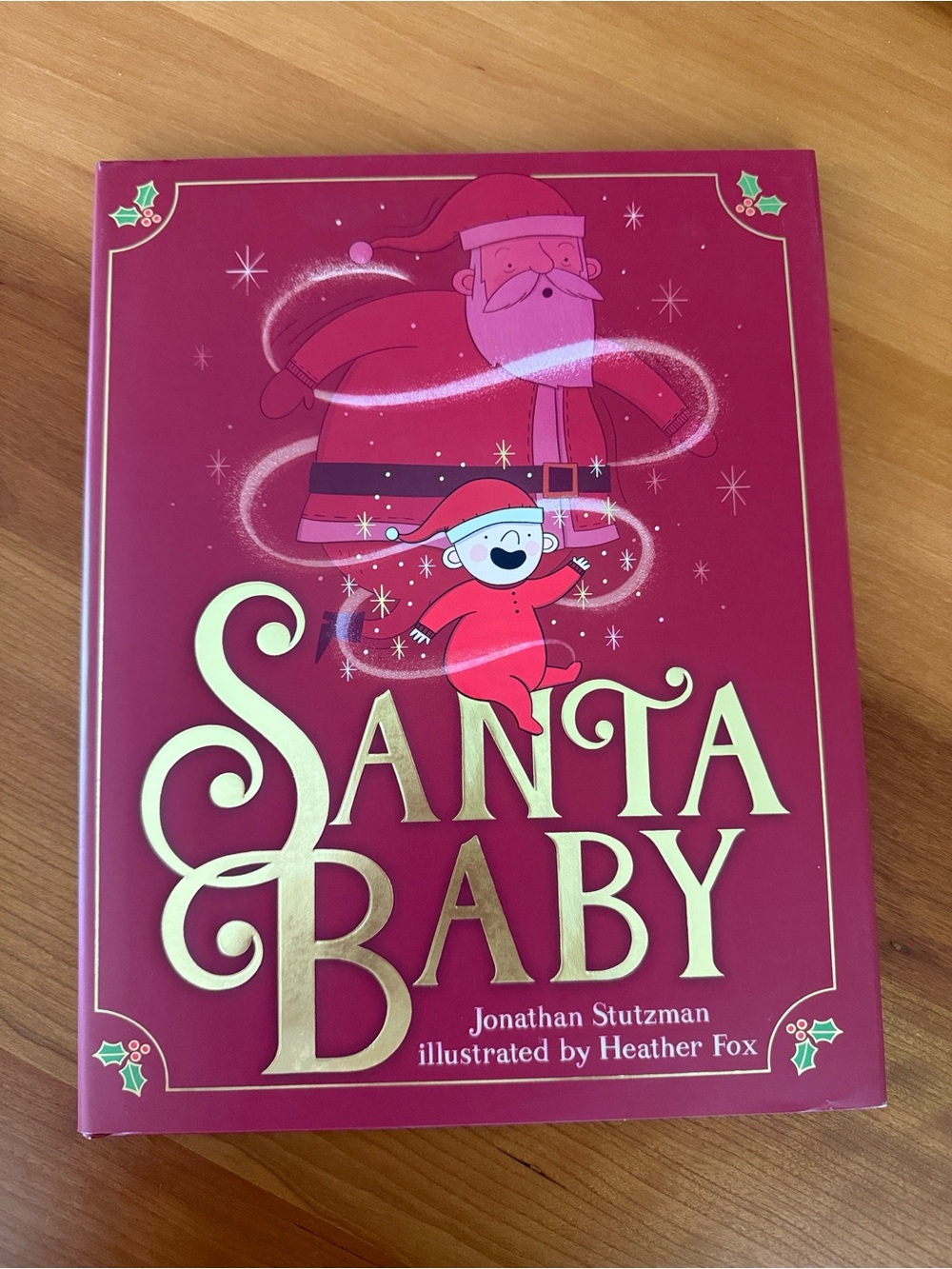 Santa Baby Jonathan Stutzman Hardcover Christmas Kids Book